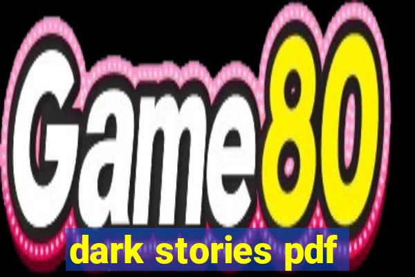 dark stories pdf